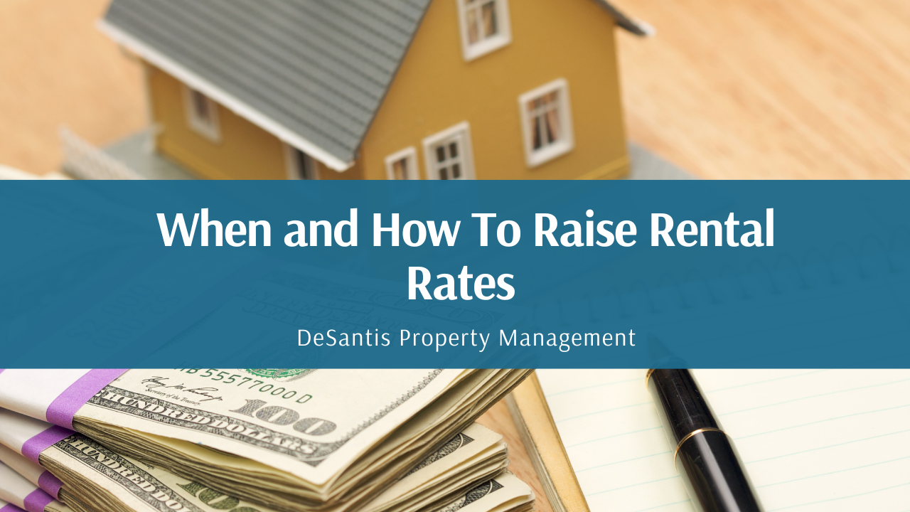 When and How To Raise Rental Rates